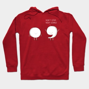 positive punctuation Hoodie